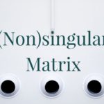 For What Values of $a$, Is the Matrix Nonsingular?